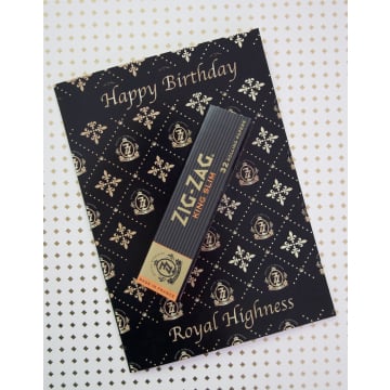 Zig-Zag® x Kush Kards "Happy Birthday Your Royal Highness"